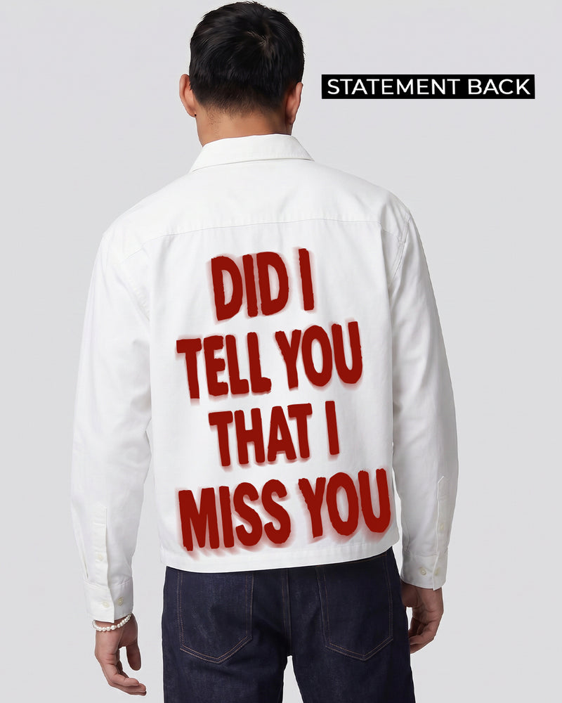 Miss You Full Sleeves  Shirt
